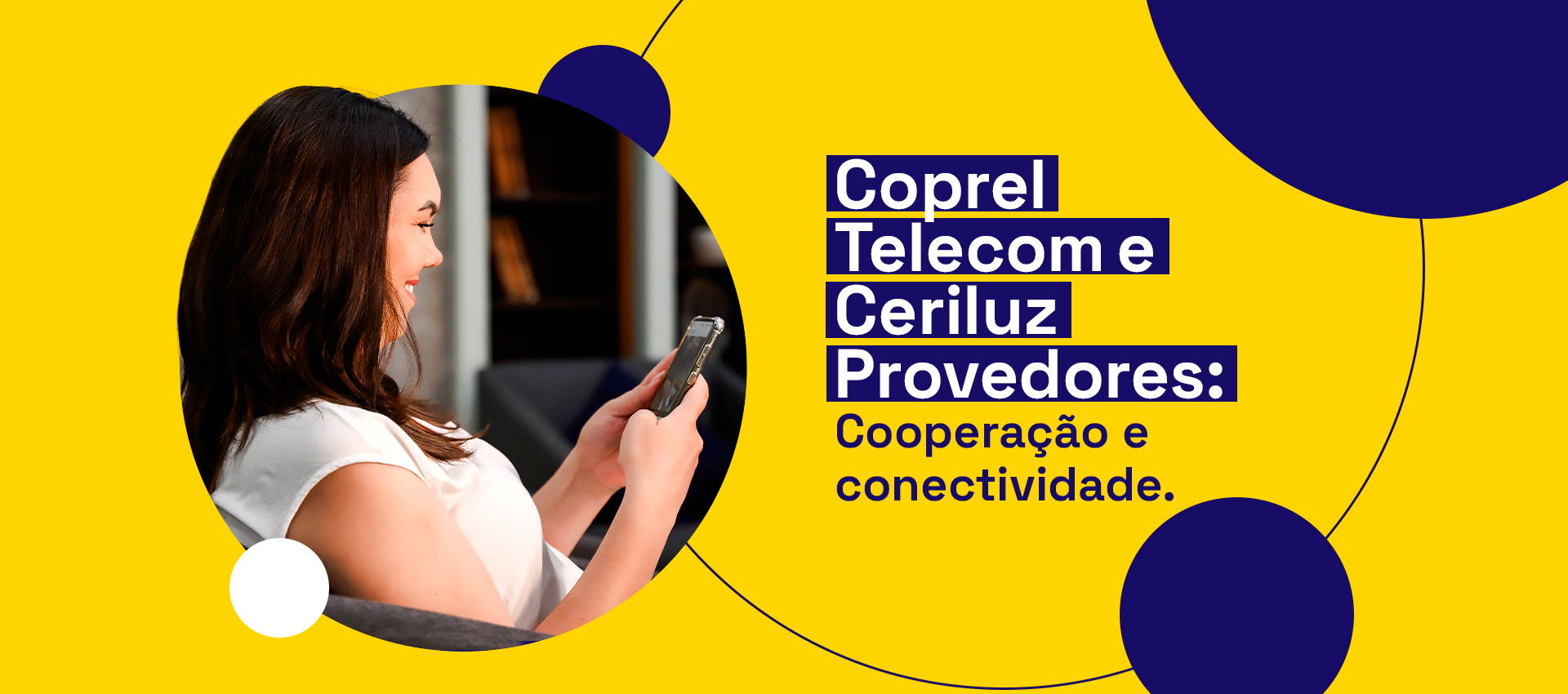 Coprel e Ceriluz fortalecem Intercooperação integrando segmento de Telecom